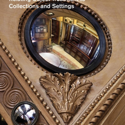 Conserving Context: Relating Object Treatment to