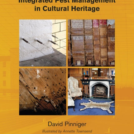 Integrated Pest Management for Cultural Heritage