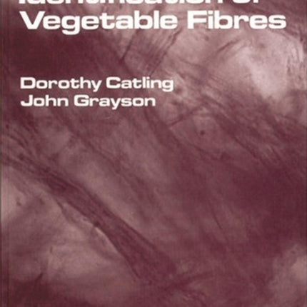Identification of Vegetable Fibres