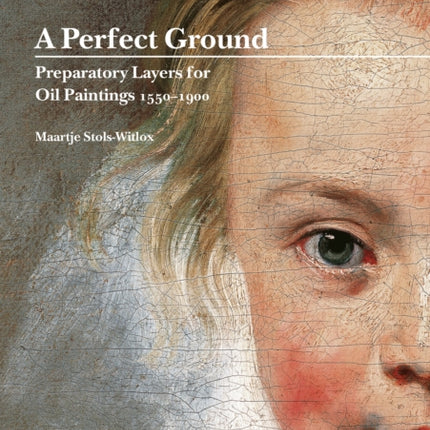 A Perfect Ground: Preparatory Layers for Oil