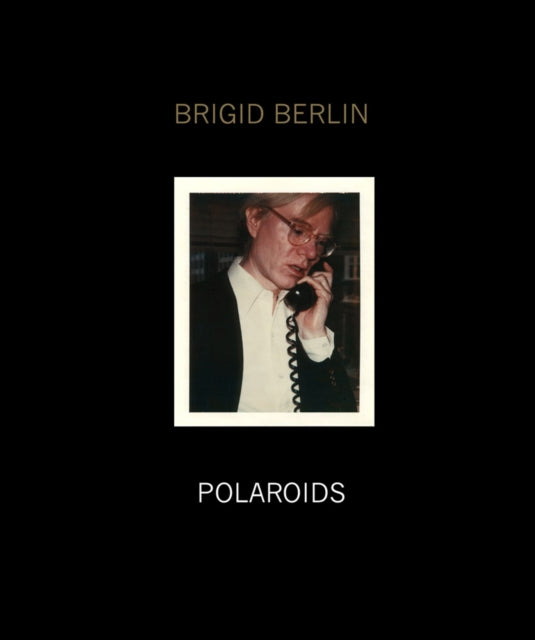 Brigid Berlin Polaroids