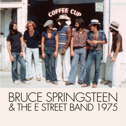 Bruce Springsteen And The E Street Band 1975