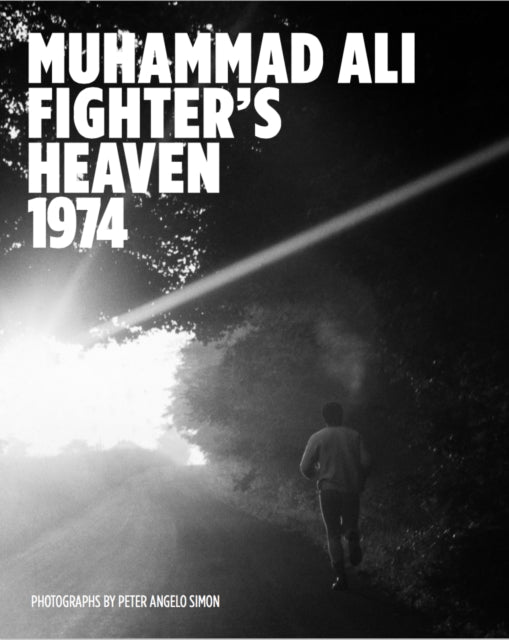 Muhammad Ali: Fighter's Heaven 1974