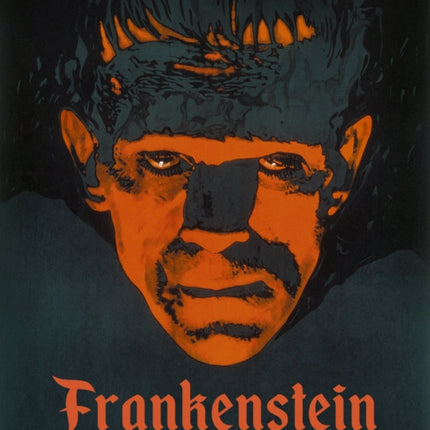 Frankenstein: The First Two Hundred Years