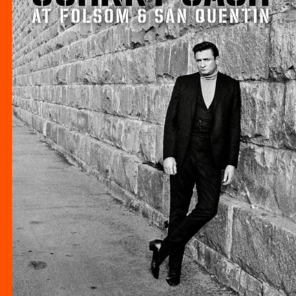 Johnny Cash At Folsom And San Quentin