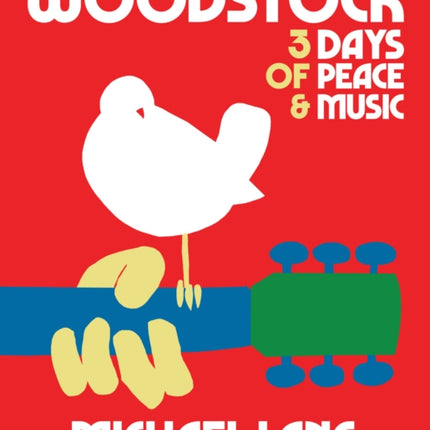 Woodstock: 3 Days Of Peace & Music