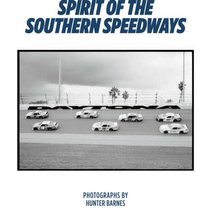 Spirit Of The Southern Speedways