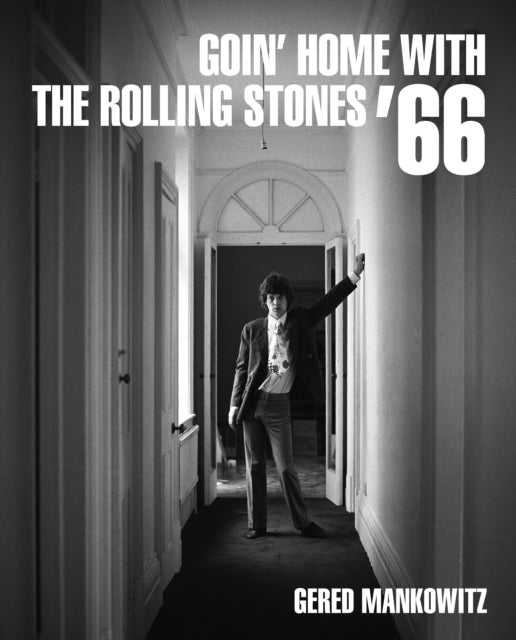 Goin' Home With The Rolling Stones '66