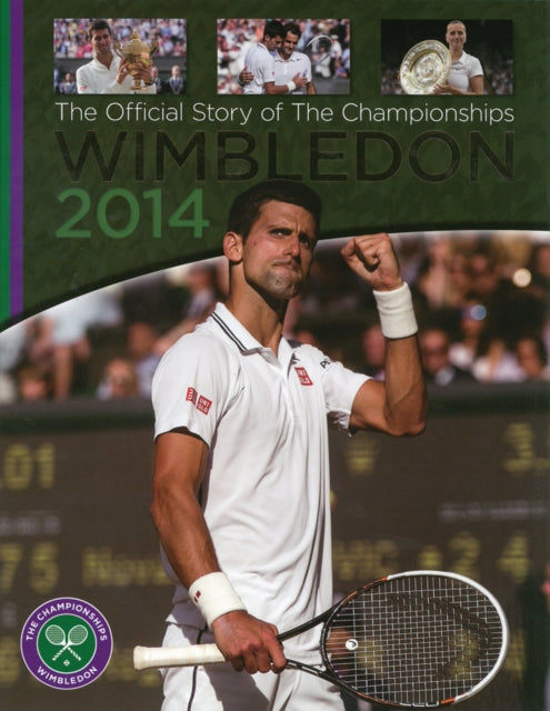 Wimbledon 2014: The Official Story of The Championships