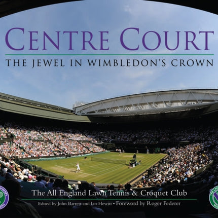 Centre Court: The Jewel in Wimbledon's Crown