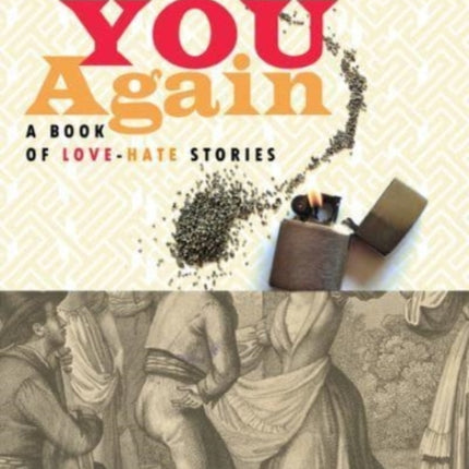 You Again: A Book of Love-Hate Stories