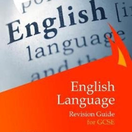 English Language Revision Guide for GCSE