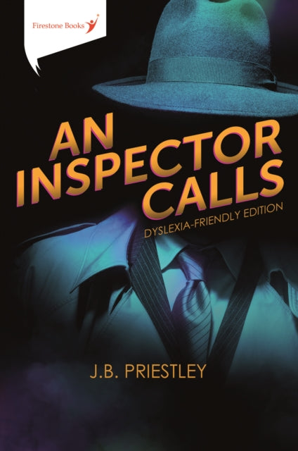 An Inspector Calls: Dyslexia-Friendly Edition