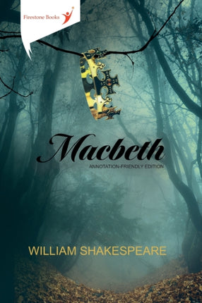 Macbeth: Annotation-Friendly Edition