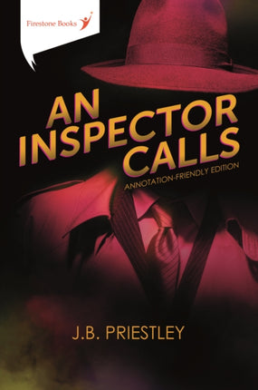 An Inspector Calls: Annotation-Friendly Edition