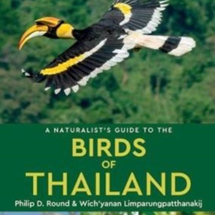 A Naturalist's Guide to the Birds of Thailand