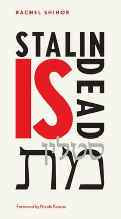 Stalin Is Dead: Stories and aphorisms on animals,
