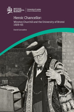 Heroic Chancellor: Winston Churchill and the