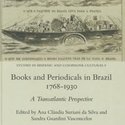 Books and Periodicals in Brazil 1768-1930