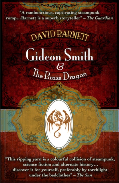 Gideon Smith and the Brass Dragon