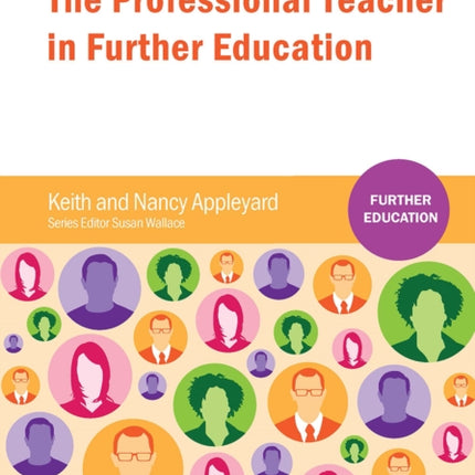 The Professional Teacher in Further Education
