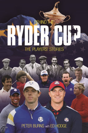 Behind the Ryder Cup: The Players' Stories