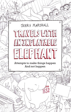 Travels with an Inflatable Elephant: Attempts to