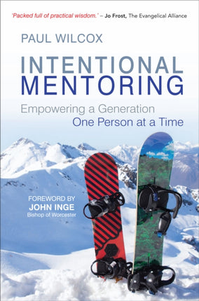 Intentional Mentoring: Empowering a Generation:
