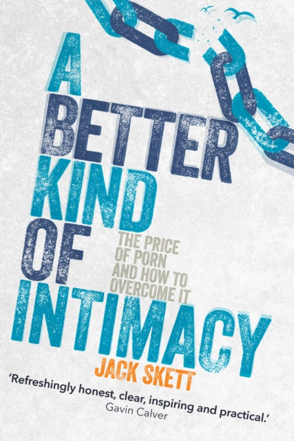 A Better Kind of intimacy: The Price of Porn and