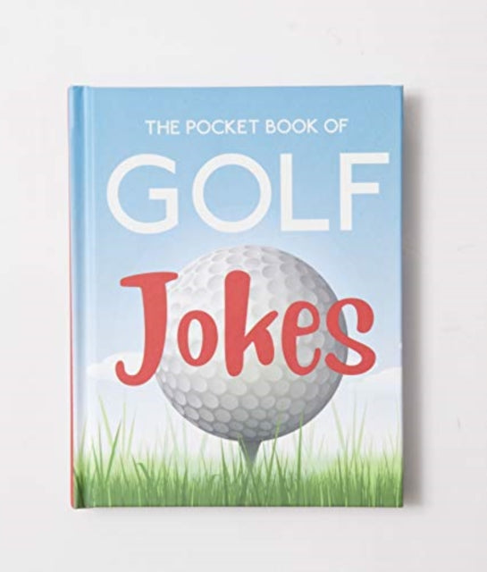 The Pocket Book Of Golf Jokes 1