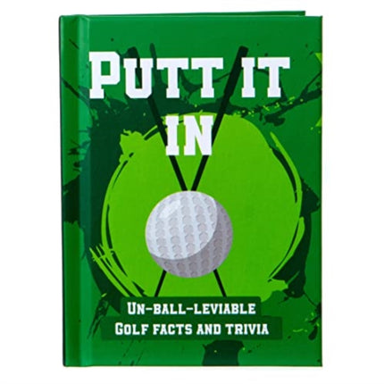 Putt It In Pocket Sports Book: Un-Ball-Lievable