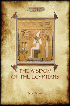 The Wisdom of the Egyptians