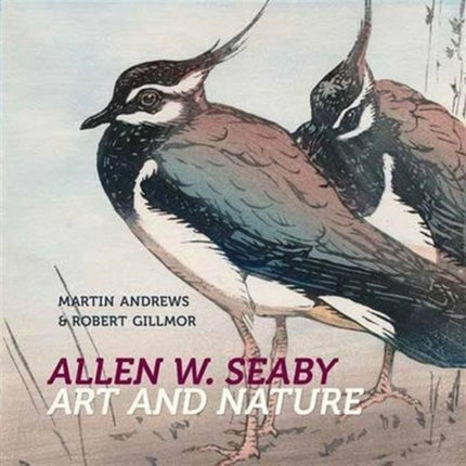 Allen W. Seaby: Art and Nature