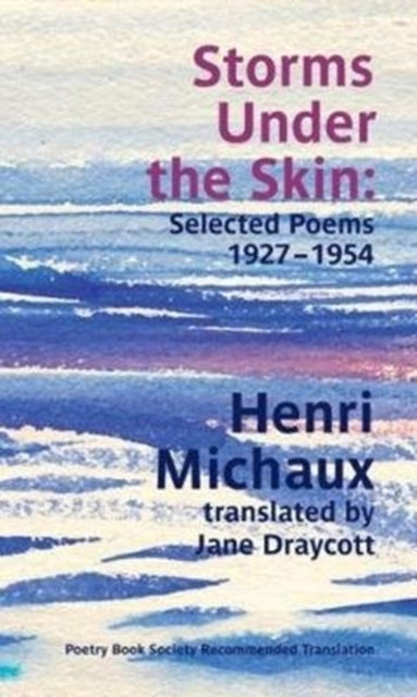 Storms Under the Skin: Selected Poems, 1927-1954