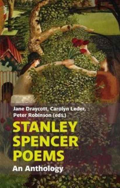 Stanley Spencer Poems: An Anthology