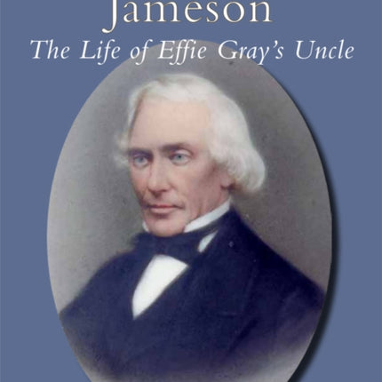 Sheriff Andrew Jameson The Life of Effie Grays Uncle