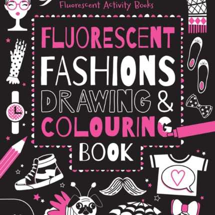 Fluorescent Fashions Drawing  Colouring Book