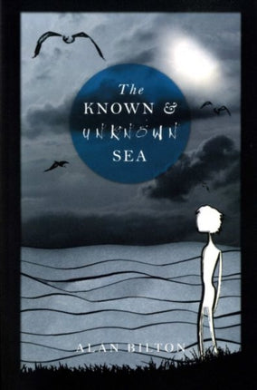 The Known and Unknown Sea