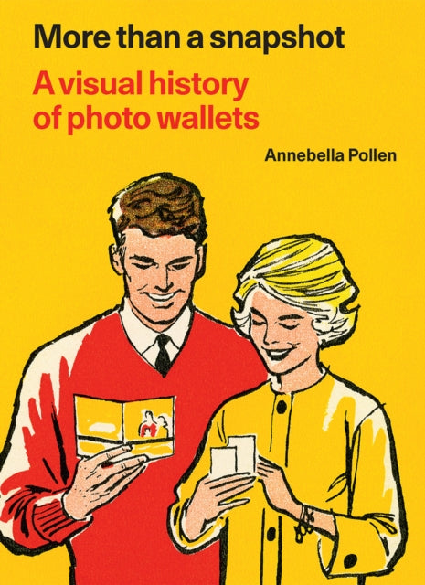 More Than A Snapshot: A Visual History of Photo Wallets