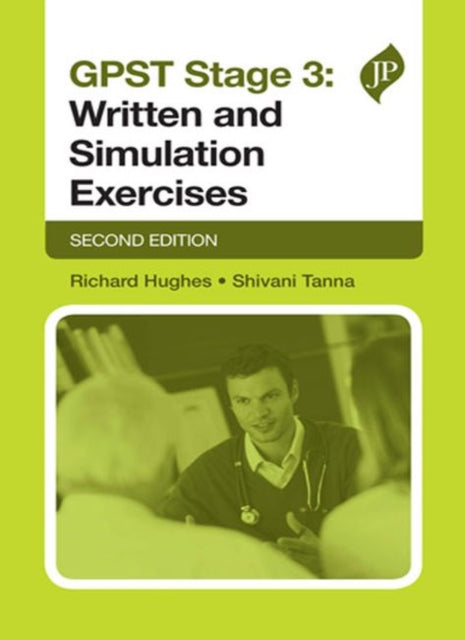 GPST Stage 3: Written and Simulation Exercises: Second Edition