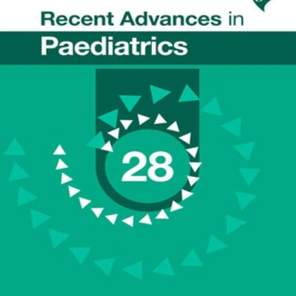 Recent Advances in Paediatrics: 28