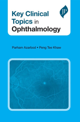 Key Clinical Topics in Ophthalmology