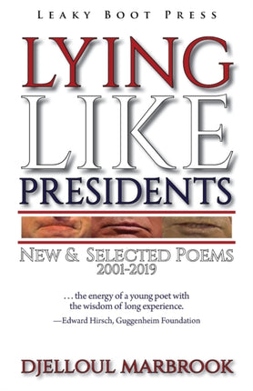 Lying like presidents: New and selected poems