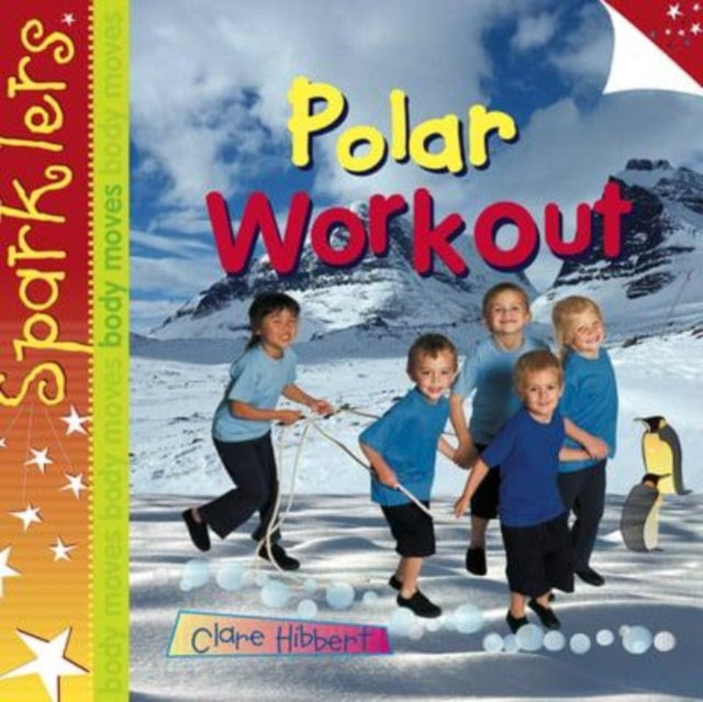 Polar Workout: Sparklers - Body Moves