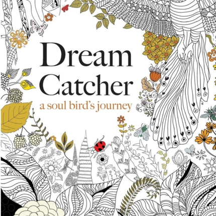 Dream Catcher: a soul bird's journey