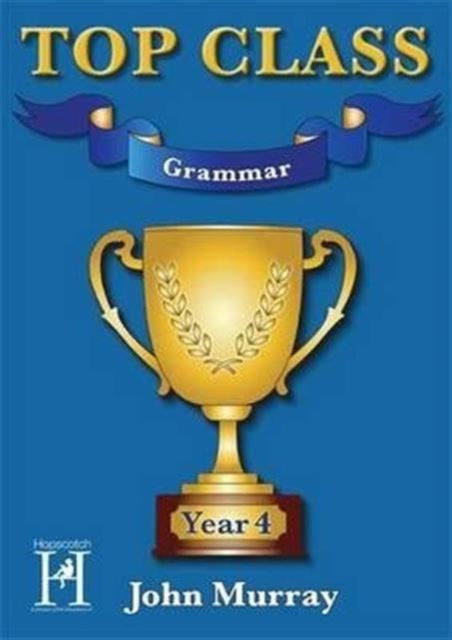 Top Class  Grammar Year 4