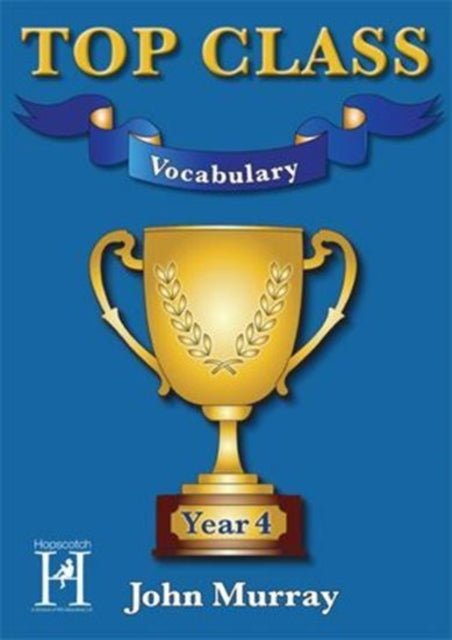 Top Class Vocabulary Year 4