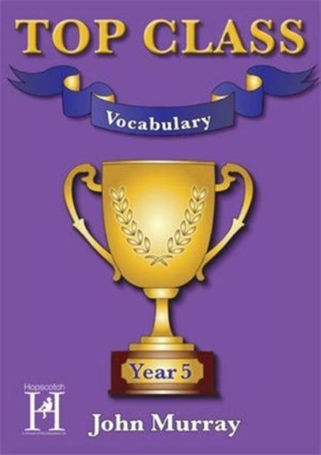 Top Class  Vocabulary Year 5