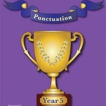 Top Class  Punctuation Year 5