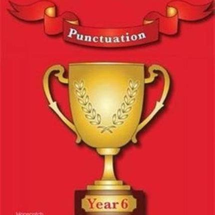 Top Class  Punctuation Year 6